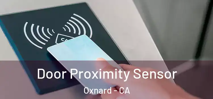  Door Proximity Sensor Oxnard - CA