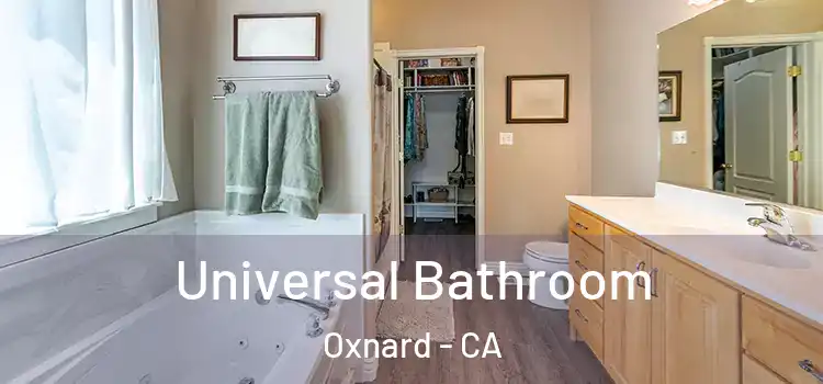 Universal Bathroom Oxnard - CA